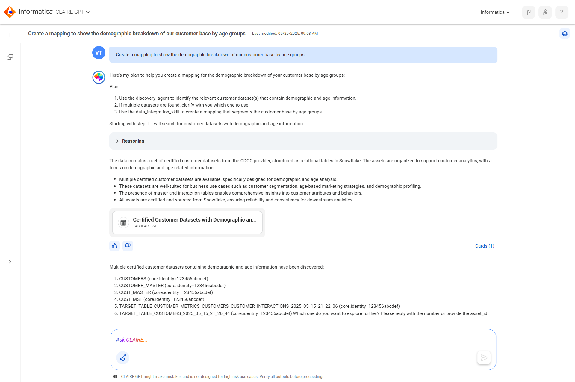 The response creates a plan to use the data discovery agent to identify customer tables and the data integration agent to create a mapping. Then, it asks you to select the source table that you want to use.
