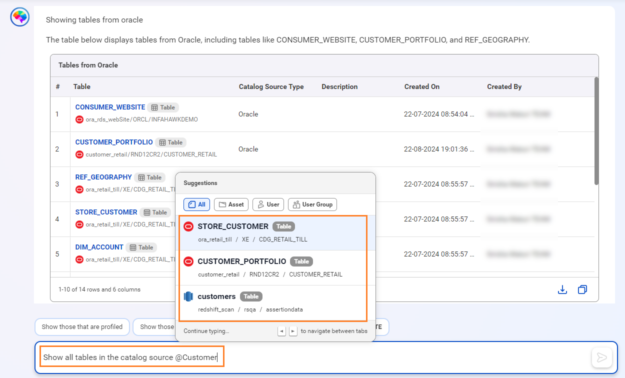 A conversation with "Show all tables in the catalog source @Customer" in the prompt text box and a list of catalog sources with Customer in the name.