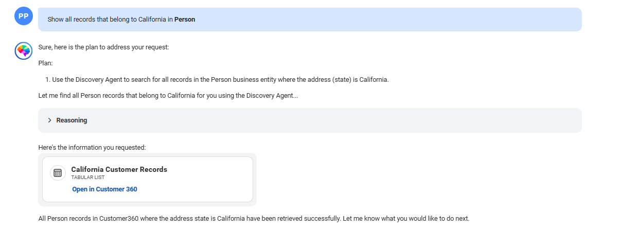 The response displays a card named California Customer Records and a link to view the records in Customer 360. The response displays a card named California Customer Records and a link to view the records in Customer 360.