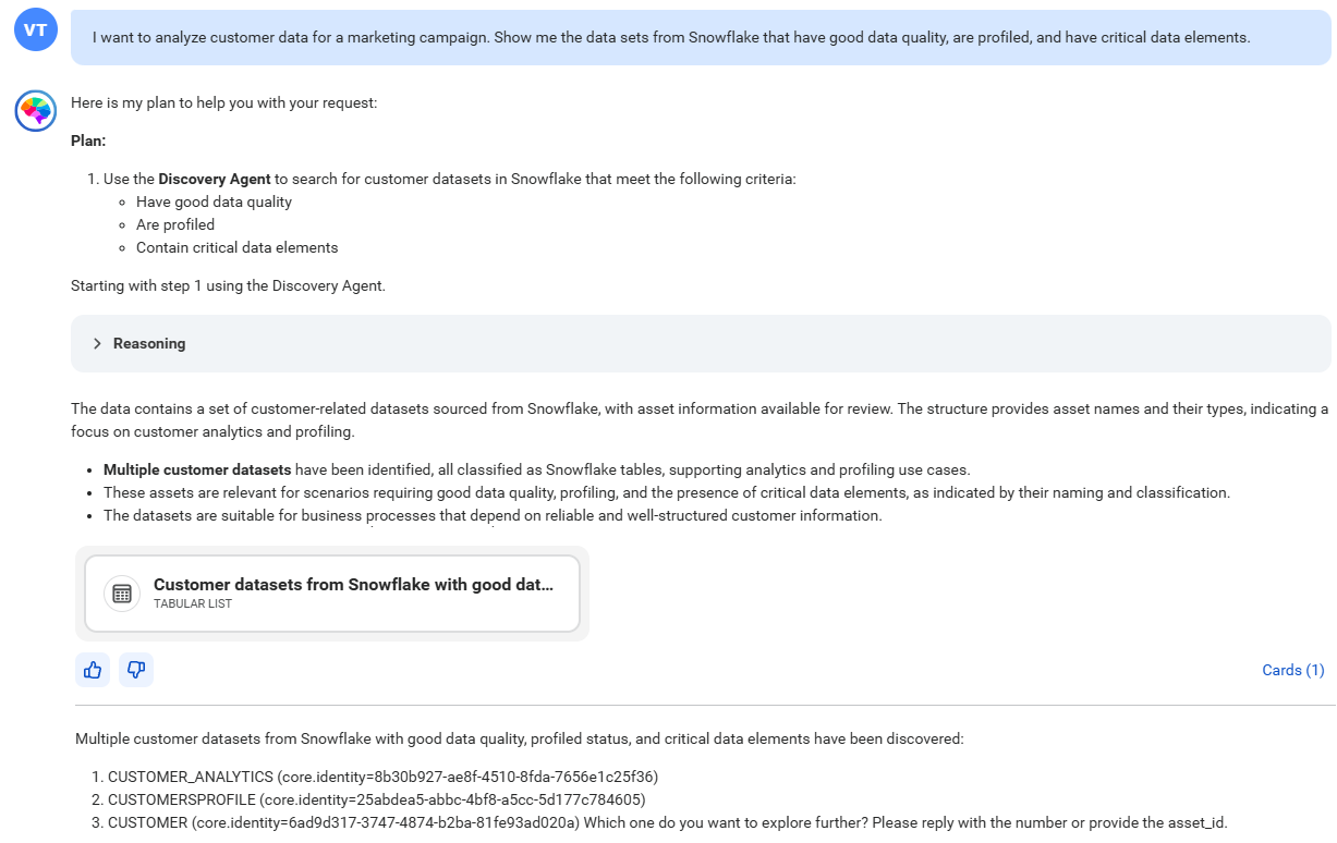 The response displays multiple customer data sets, such as CUSTOMER_ANALYTICS, CUSTOMERSPROFILE, and CUSTOMER. It also displays a card named Customer datasets from Snowflake with good data quality, profiling, and critical data elements.