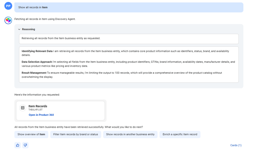 The response displays the Item Records card with a link to open the records in Product 360. It also displays the reasoning that provides a comprehensive overview of records in the item business entity.