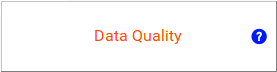 Get help for Data Quality.
