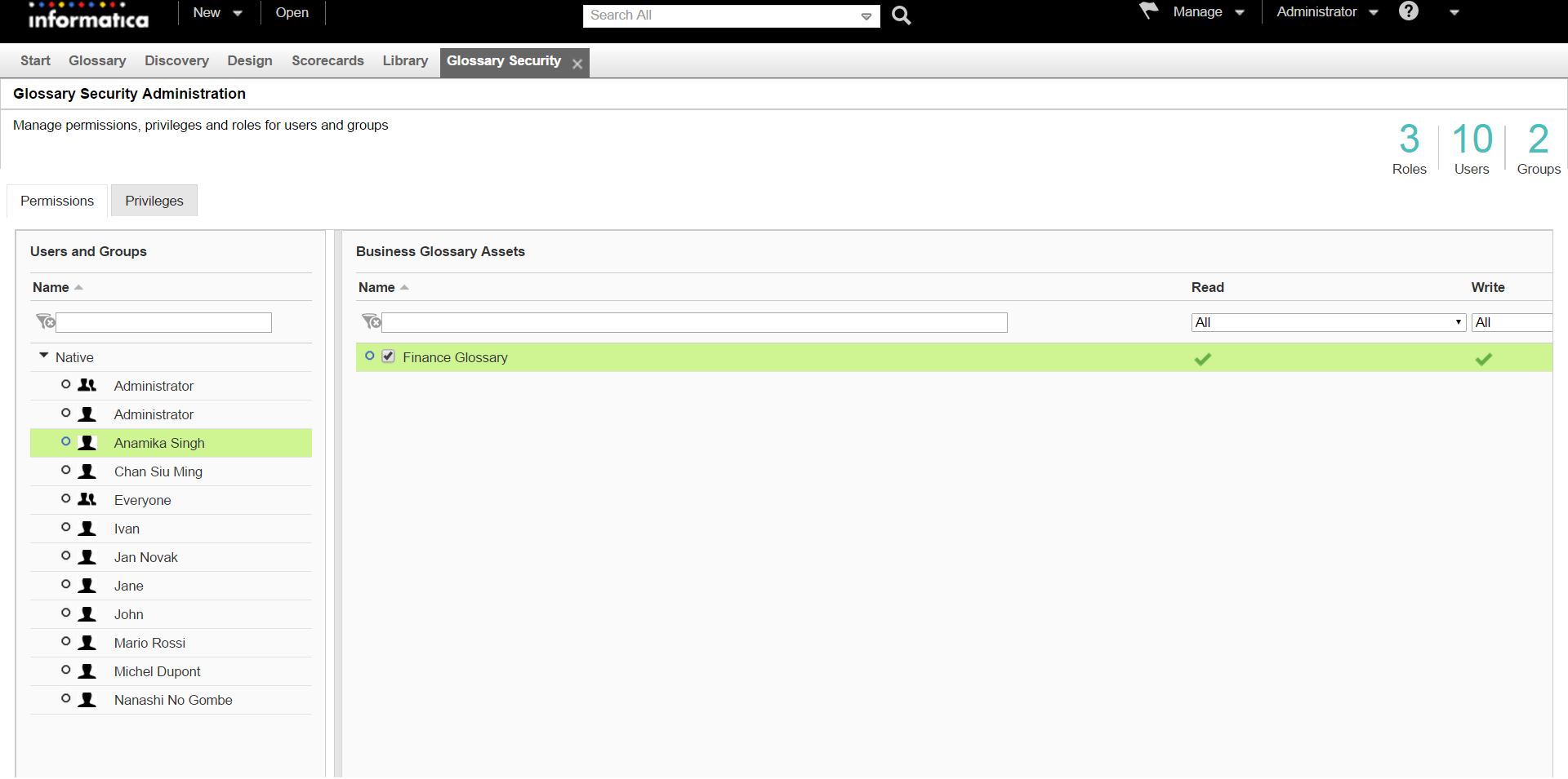 The glossary security workspace consists of two tabs and two panels. One tab is for permissions and one tab is for privileges. One panel displays a list of all users and groups and one panel displays the Glossary asset associated with the selected user or group. The glossary security workspace consists of two tabs and two panels. One tab is for permissions and one tab is for privileges. One panel displays a list of all users and groups and one panel displays the Glossary asset associated with the selected user or group.