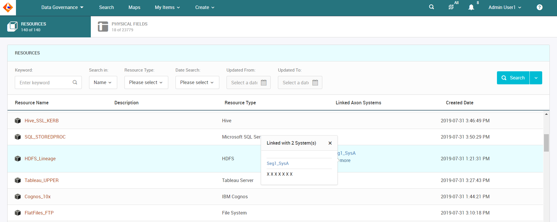 The Resources tab shows that a resource is linked two systems and one of the systems is masked because you do not have access to the segment to which the system belongs to.