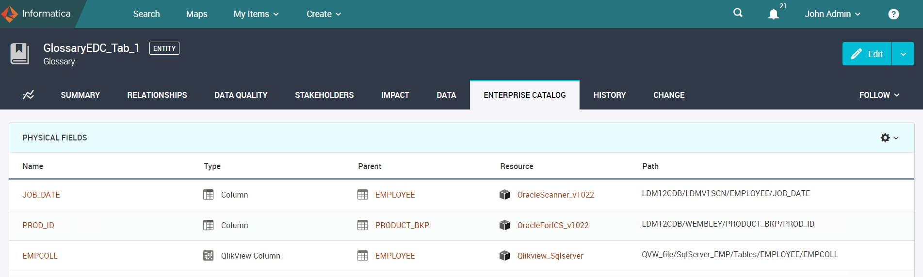 The Enterprise Catalog tab of a Glossary object displays the physical fields that are associated only to the glossary.