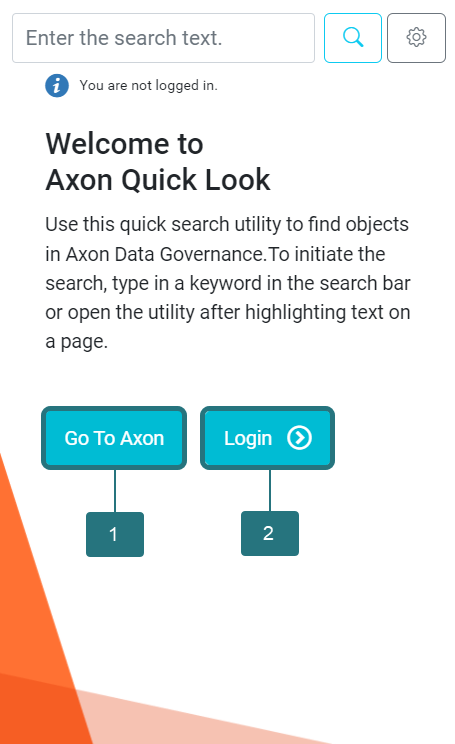 The image depicts the interface of the Axon Quick Look browser extension when you have not logged in. Its components are called out.