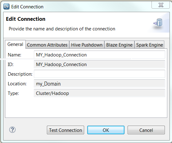 The Edit Connection dialog box shows the following tabs: General, Common Attributes, Hive PushDown, Blaze Engine, Spark Engine