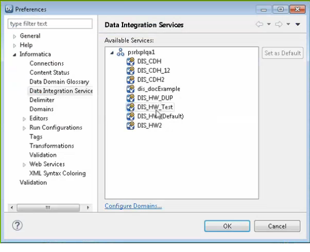 The Preferences dialog box displays in the left pane a list of elements. The Informatica node is expanded to show a list of Informatica elements, and Data Integration Service is selected. The right pane shows a list of available Data Integration Services.