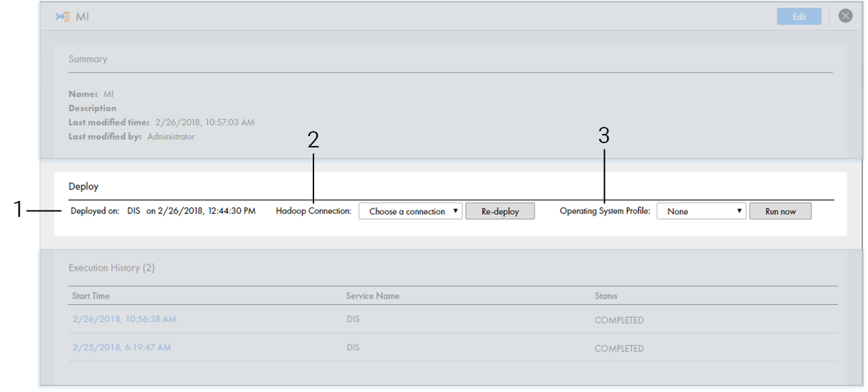 This screenshot shows the Deploy view after a mass ingestion specification has been deployed. The Deploy view appears under the Summary view. The view shows the name of the Data Integration Service where the specification was deployed and the time the specification was deployed. You have the option to enter a new Hadoop connection to redeploy the specification, or to enter an operating system profile to run the specification.