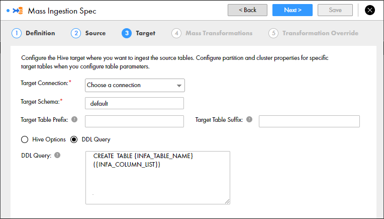This image shows the Hive target table properties where DDL Query is selected. The options to configure the storage format and external location are replaced with the option to configure the query.