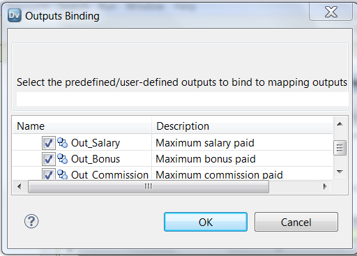 The Output Bindings dialog box shows three mapping outputs. Each mapping output has a check box that is selected. The 3 mapping outputs are Out Salary, Out Bonus, and Out Commission.