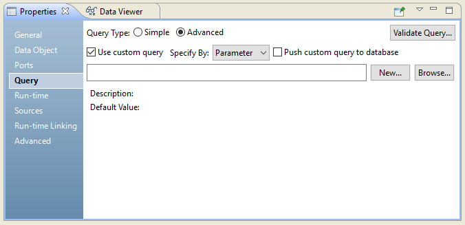 This image shows the Query tab in the Properties view. The query type is Advanced. Custom query is selected. The query is specified by a parameter.