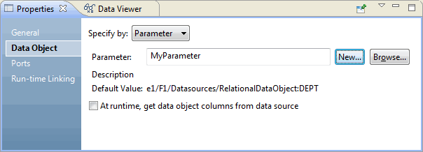 When you specify a parameter as a data object, you can view the description and default value in the Data Object Properties view.