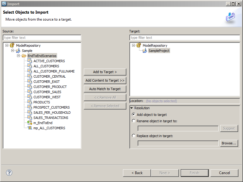 ResolutionThe image displays the Import dialog box with a Source pane on the left. The Source pane contains objects to be added to a project in the Target pane on the right. Between the Source and Target panes are buttons that you can use to move the objects.