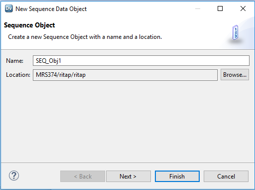 This screenshot shows the dialog box that appears when you want to create a new Sequence Object. It includes the object name and location. The location is the directory where you store your physical data objects.
