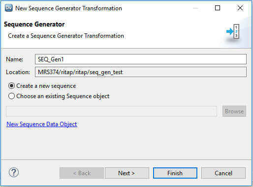 This screenshot shows the dialog box that appears when you want to create a Sequence Generator transformation. It includes the transformation name and location. The location is the path to the mapping where you want to create your transformation. Underneath the location, you have 2 choices; you can either select to create a new sequence or to choose an existing Sequence object. The second choice includes the option to browse for the Sequence data object or to create a new Sequence data object.