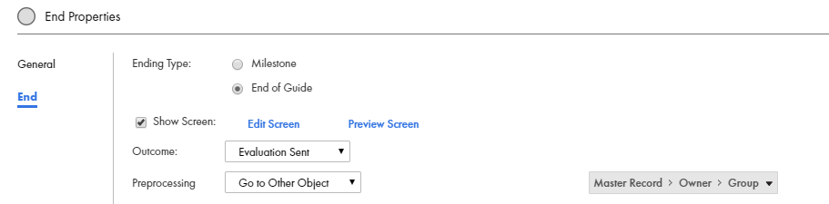 This image shows an End step with End of Guide selected. The Show screen option is selected. The outcome is set to Evaluation Sent and there is a list of Preprocessing options.