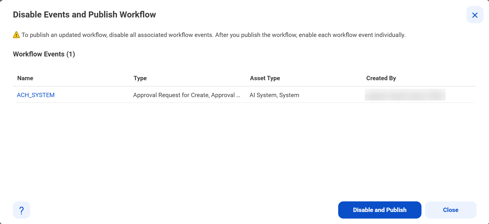 The Disable Events and Publish Workflow dialog box lists a sample workflow event that is associated with the updated workflow.