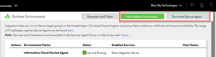 The Runtime Environments page lets you create a new runtime environment and download a Secure Agent installer file.