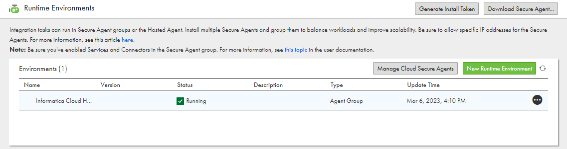 The Runtime Environments page shows all runtime environments including the Hosted Agent and all Secure Agent groups. If you expand a group, you can see the agent details including the agent version, status, and last updated date and time.