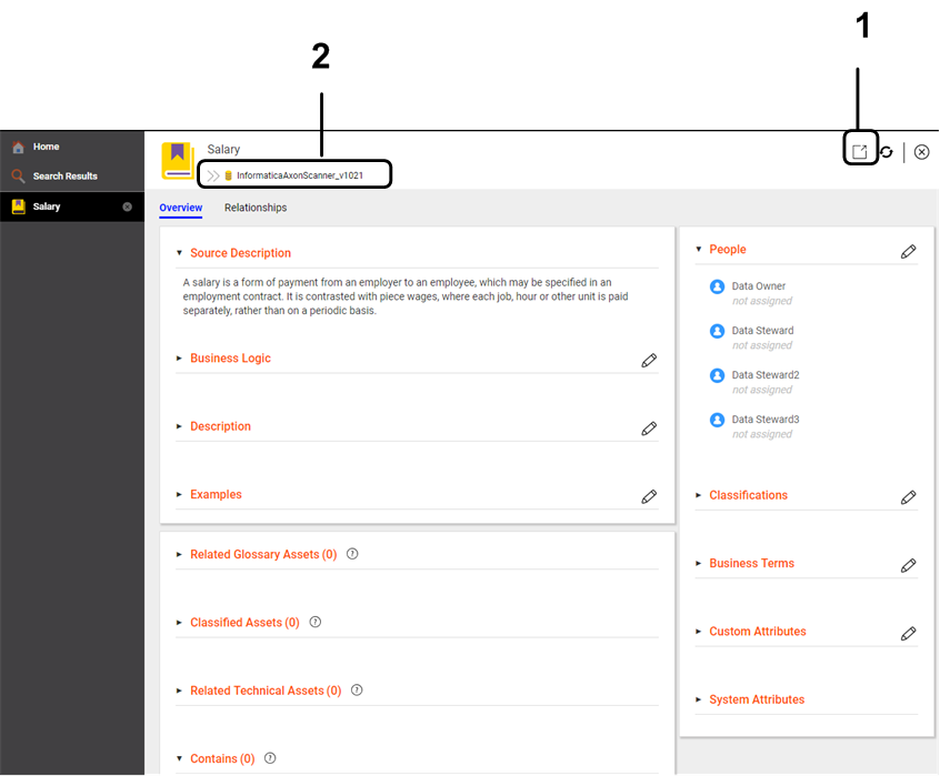 The Overview view for an Axon glossary displays information about the term from Informatica Axon. To open the term in Informatica Axon, click the "View in Informatica Axon" control in the upper right corner.