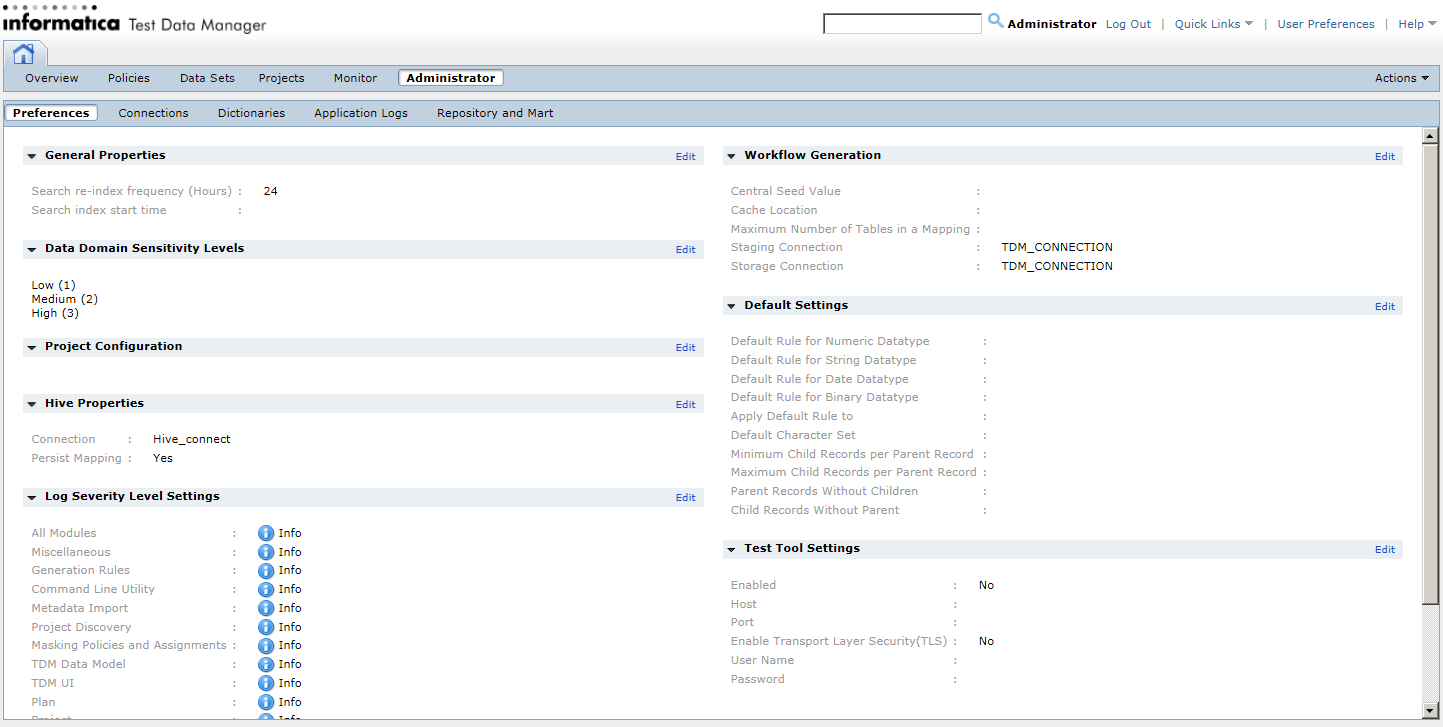 The Administrator view has the following views: the Preferences view, the Connections view, the Dictionaries view, the Application Logs view, and the Repository and Mart view. The image shows the Preferences view. The Preferences view shows the general properties, data domain sensitivity levels, project configuration, workflow generation, log severity level settings, Hive properties, data generation default settings, and test tool settings.