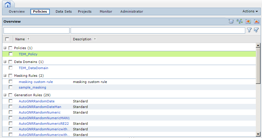 The policies view shows the name and description of the policies, data domains, and rules in the TDM repository. Click a policy, data domain, or rule to view the object details.