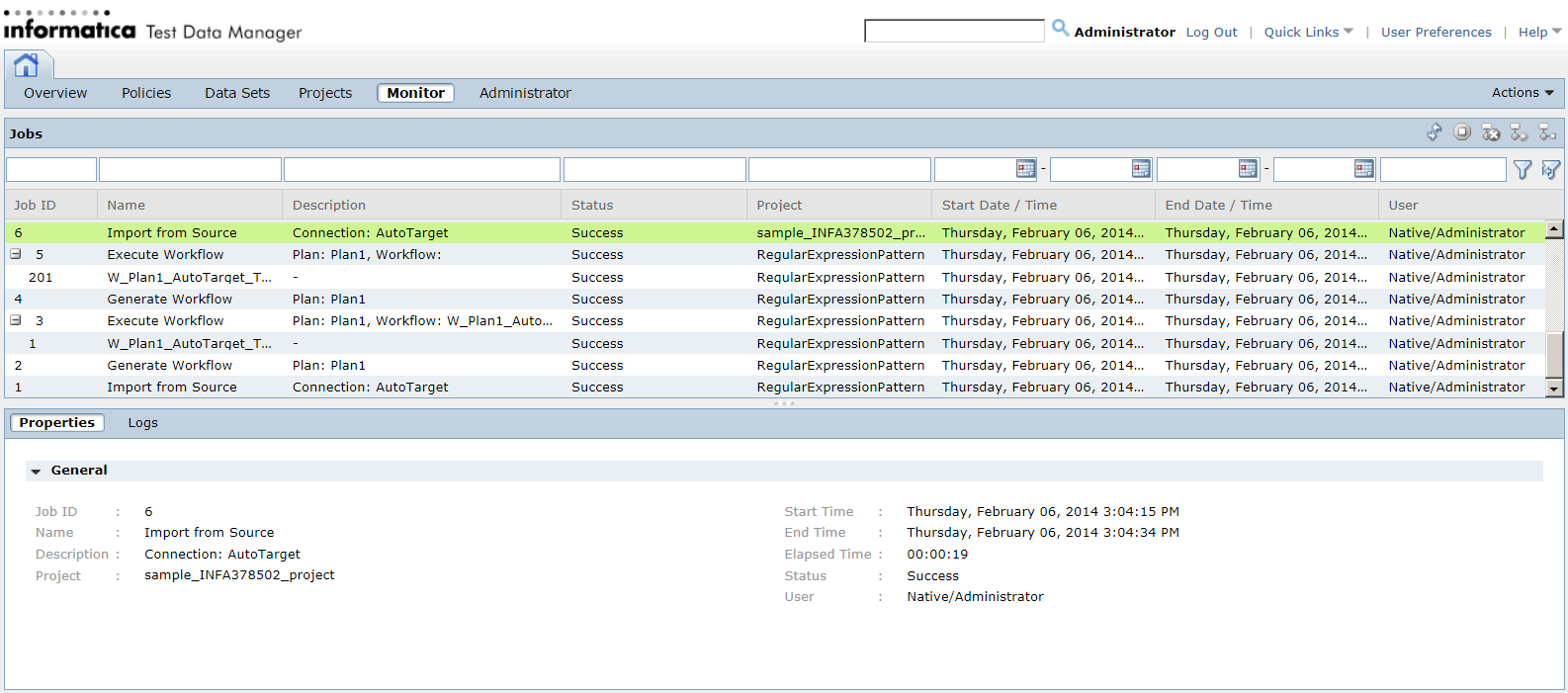 The Monitor view includes the job ID, and job name, such as import from source, generate workflow, execute workflow, and profiling. The Monitor view also shows job details that describe the job, the job status, the project name, start date, end date, and the user that started the job.