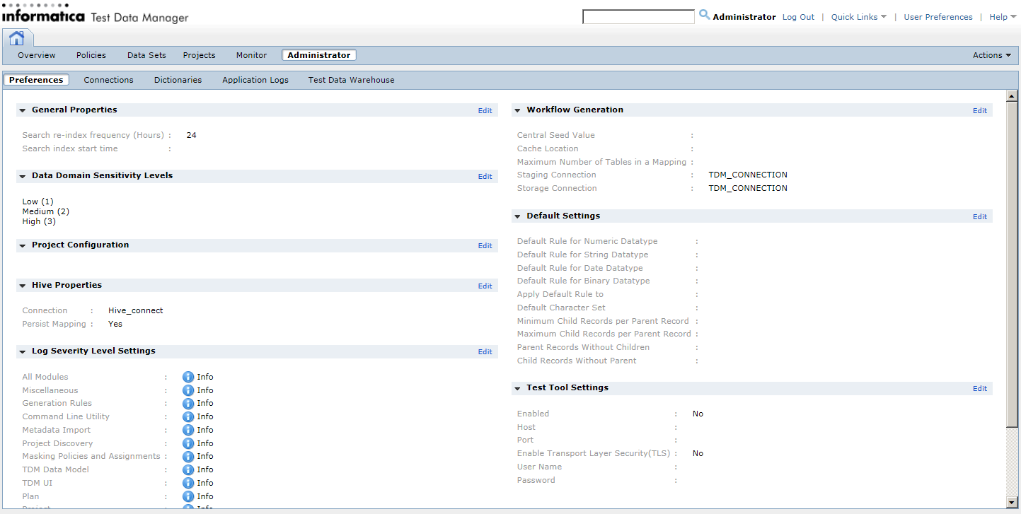 The Administrator view has the following views: the Preferences view, the Connections view, the Dictionaries view, the Application Logs view, and the Test Data Warehouse view. The image shows the Preferences view. The Preferences view shows the general properties, data domain sensitivity levels, project configuration, workflow generation, log severity level settings, data generation default settings, and test tool settings.